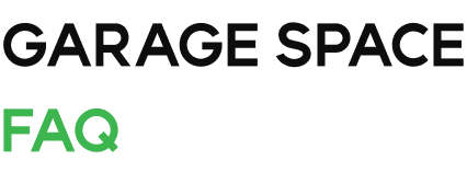 GARAGE SPACE FAQ